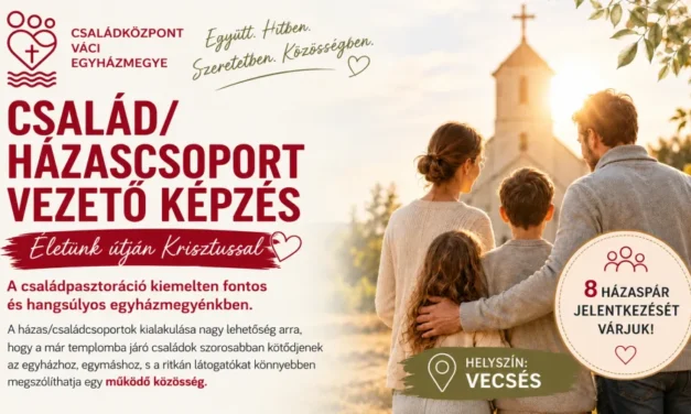 Családcsoportvezető-képzés indul Vecsésen